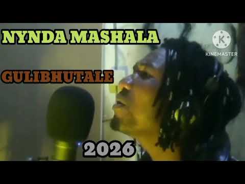NYANDA MASHALA SONG GULIBHUTALE 0684092229 BY LEGgA STUDIO 2026