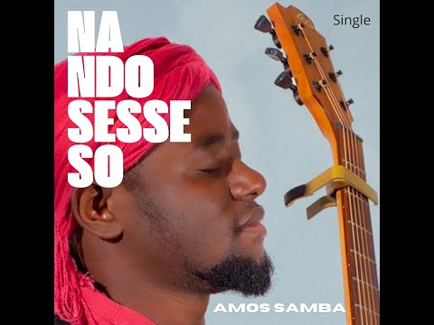 AMOS SAMBA Na Ndo Sesse So