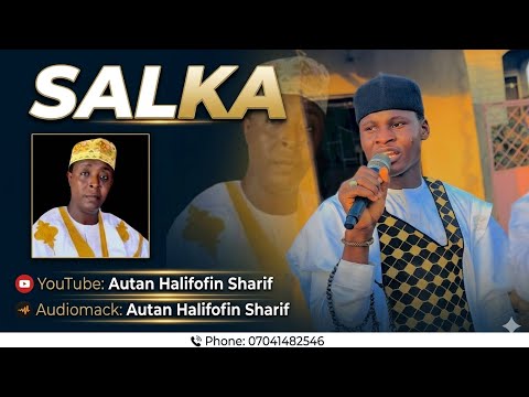 Autan Halifofin Sharif Official Audio Salka 2026