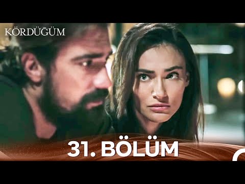 Kördüğüm 31 Bölüm FİNAL