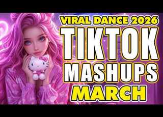 New TikTok HITS Mashup 2026 Philippines Party Music Viral Dance Trends March 3rd