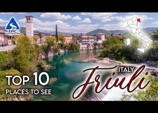  Friuli Venezia Giulia Italy Top 10 Places And Things To See 4K Travel Guide