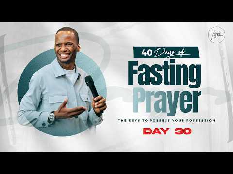 Day 30 40 Days Of Fasting Prayers Pastor Tony Osborn 19th Mar 2026 Day 30 40 Days Of Fasting Prayers Pastor Tony Osborn 19th Mar 2026