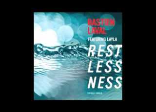 Bastien Laval Feat Layla Restlessness Radio Edit