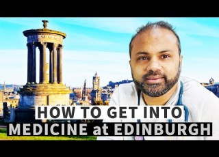  How To Get Into Edinburgh Medical School