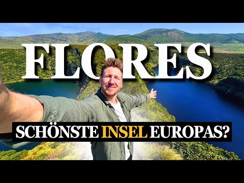 FLORES Azoren Paradies Oder Herausforderung Lohnt Sich Die Reise