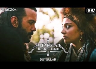 Alparslan Büyük Selçuklu Müzikleri Duygular 2 Sezon