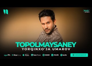 Yorqinxo Ja Umarov Topolmaysaney Audio 2023