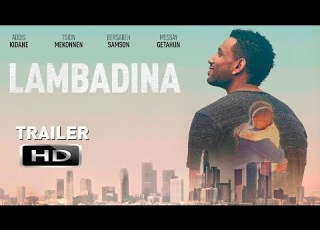 Lambadina Official Trailer HD Ethiopian Movie