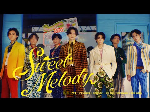 Kis My Ft2 Sweet Melody Music Video