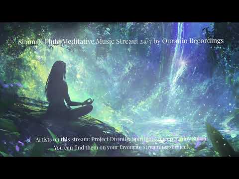 Meditation Music Shaman Flute For Sleep 24 7 New Age Meditation Music Live Stream Meditation Music Shaman Flute For Sleep 24 7 New Age Meditation Music Live Stream