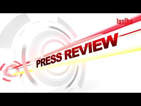 LUNTHA TV PRESS REVIEW 30 MARCH 2026