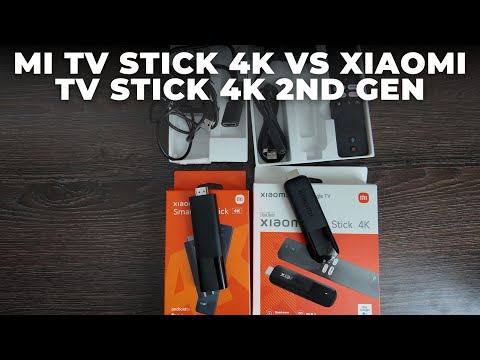 Xiaomi TV Stick 4K Vs Xiaomi TV Stick 4K 2nd Gen Worth The Upgrade