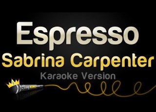 Sabrina Carpenter Espresso Karaoke Version