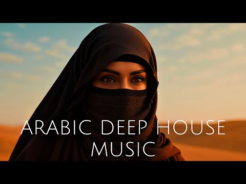 Arabic House Music Desert Oasis Deep House Mix Oriental Electronic Vibes 2025 Arabic House Music Desert Oasis Deep House Mix Oriental Electronic Vibes 2025
