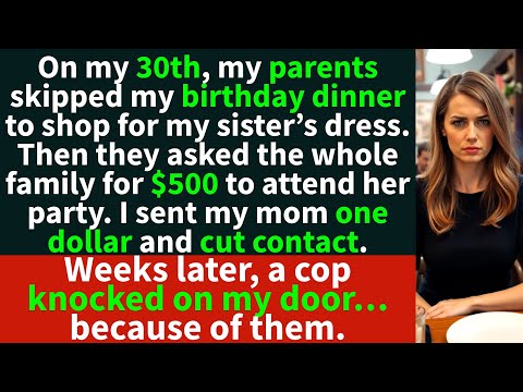 My Family Skipped My 30th Birthday Then Called The Police On Me For Setting Boundaries