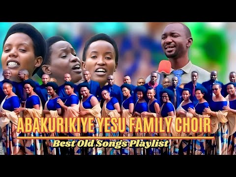 Abakurikiye Yesu Family Choir INDIRIMBO NZIZA ZIRYOHEYE AMATWI Best Mix Songs Abakurikiye Yesu Family Choir INDIRIMBO NZIZA ZIRYOHEYE AMATWI Best Mix Songs