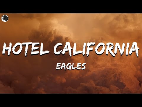 Eagles Hotel California Lyrics