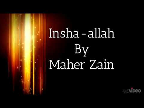 Insha Allah By Maher Zain Lyrics