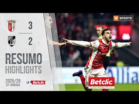 Resumo Braga 3 2 Vitória SC Liga 25 26 23