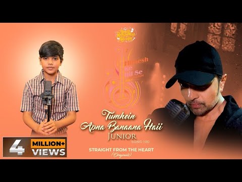 Tumhein Apna Banaana Haii Junior Studio Version Himesh Ke Dil Se The Album Himesh Mani Dharamkot