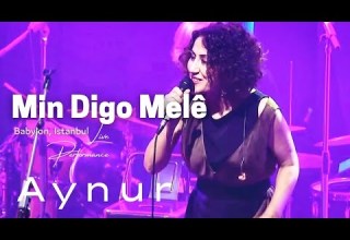 Aynur Doğan Min Digo Melê