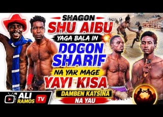  August 27 2026 Shagon Shu Aibu Yaga Masifar Dogon Sharif Na Kangiya Yayi Kisa Na Yar Mage Yayi Kisa