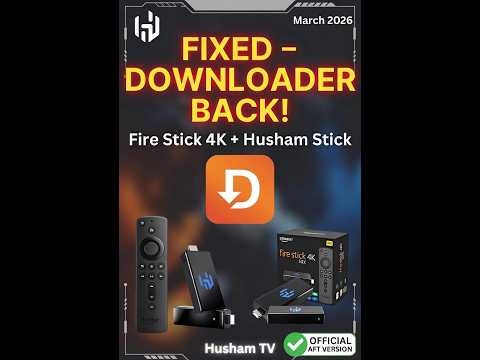 Downloader Returns To Fire Stick Official AFT Version Husham Stick