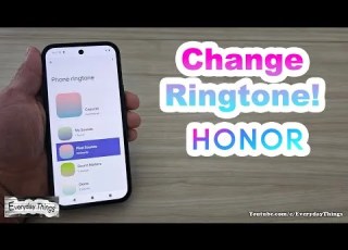 How To Change Ringtone On Honor Phone Step By Step Guide