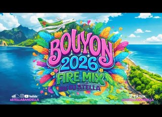 NEW BOUYON 2026 FIRE MIX ROAD ANTHEMS NASTY BUSINESS WAISTLINE BREAKING BOUYON BANGERS