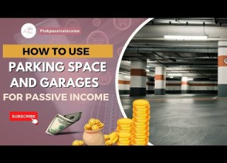How To Use Parking Spaces And Garages For Passive Income