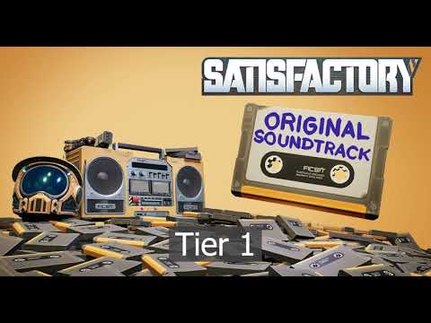 Satisfactory OST Tier 1