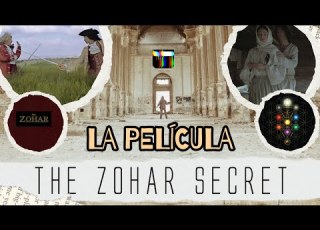  El Secreto Del Sagrado Libro Del Zohar LA PELÍCULA