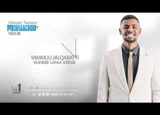  Singer Natinael Tamene Vol 1 Yammuu Jalqabatti