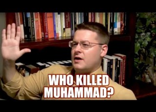 Who Killed Prophet Muhammad By David Wood