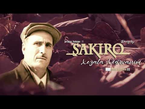 Dengbêj Şakiro Xezala Nêçirvanim Archive Vol 15 Ses Media