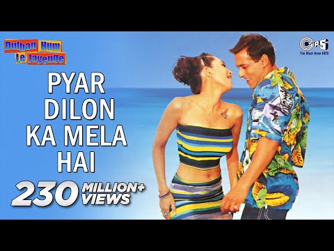 Pyar Dilon Ka Mela Hai Dulhan Hum Le Jaayenge Salman Karisma Alka Yagnik Sonu Nigam 90s