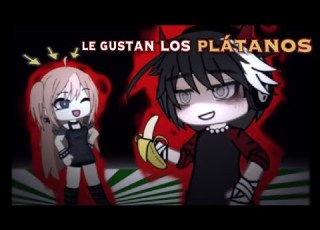 Ella Me Dice Que Le Gustan Los Plátanos Glm Not Og TWEENING Collab