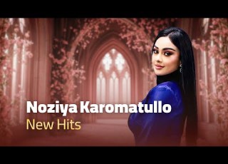 Noziya Karomatullo New Hits I جدید ترین های نازیه کرامت الله