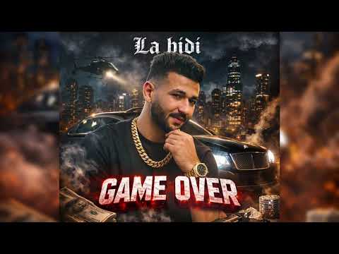 La Bidi Game Over Music Officiel