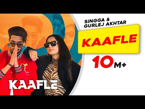 Kaafle Singga Gurlej Akhtar Aneet Chohan Latest Punjabi Songs 2022 New Punjabi Rap