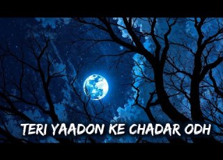 TERI YAADON KE CHADAR ODH Sad Love Song 2026 Broken Heart Hindi Song Emotional Music