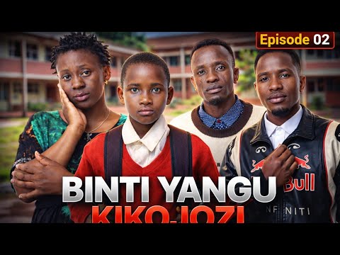 BINTI YANGU KIKOJOZI EP 2
