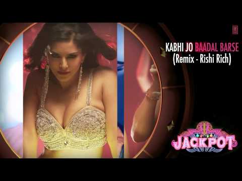 KABHI JO BADAL BARSE REMIX RICHI RICH JACKPOT