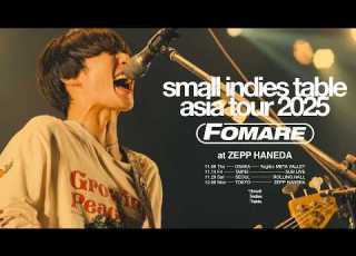 FOMARE Small Indies Table Premier Live Movie ZEPP HANEDA