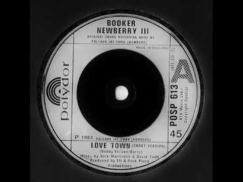 Booker Newberry III Love Town 7 Single