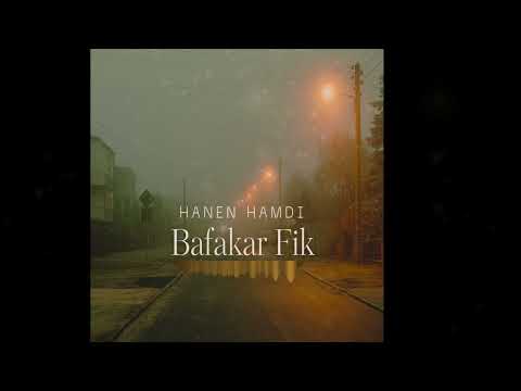 Hanen Hamdi Bafakar Fik Cover بفكر فيك