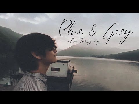 Blue And Grey Taehyung English Version