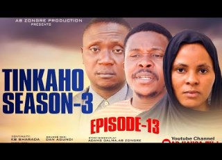 TINKAHO SEASON 3 EPISODE 13 FULL HD QUALITY SUBSCRIBE AND LIKE SHARE MUNGODE