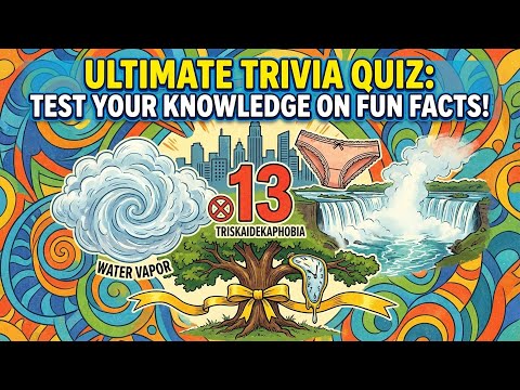 Ultimate Trivia Quiz Test Your Knowledge On Fun Facts